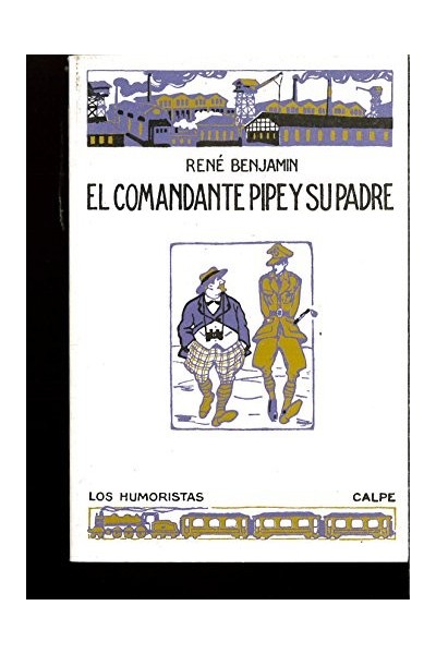 EL COMANDANTE PIPE Y SU PADRE