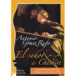 El Señor de Cheshire. Un Divertimento Literario