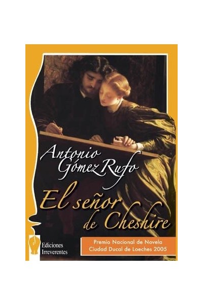 El Señor de Cheshire. Un Divertimento Literario