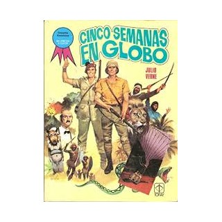 Cinco Semanas En Globo (Comic, Grandes aventuras en color) PRIMERA EDICION