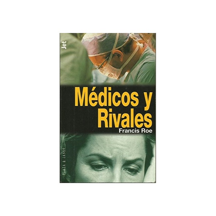 Médicos Y Rivales