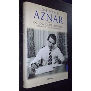Ocho Años De Gobierno