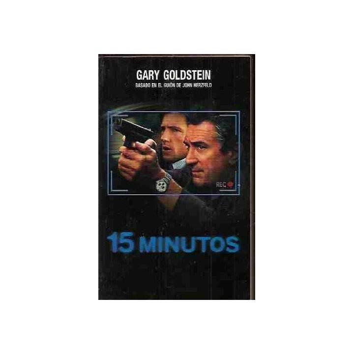 15 MINUTOS. Basado en el guión de John Herzfeld