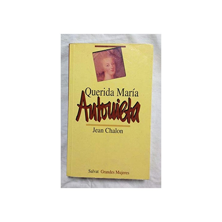 Querida María Antonieta