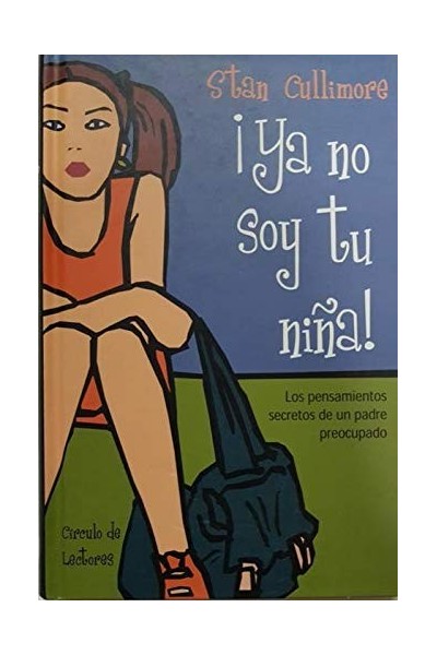 ¡ya No Soy Tu Niña!