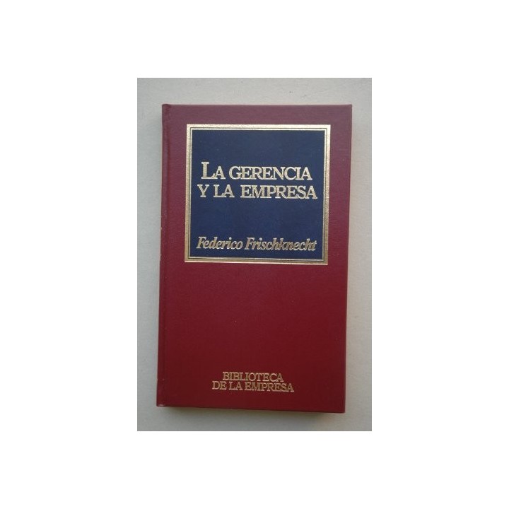 La Gerencia Y La Empresa