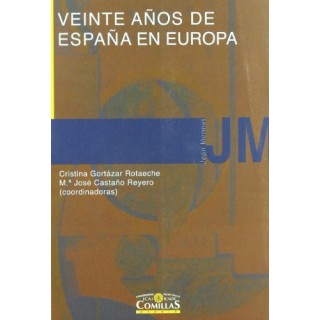 Veinte años de España en Europa