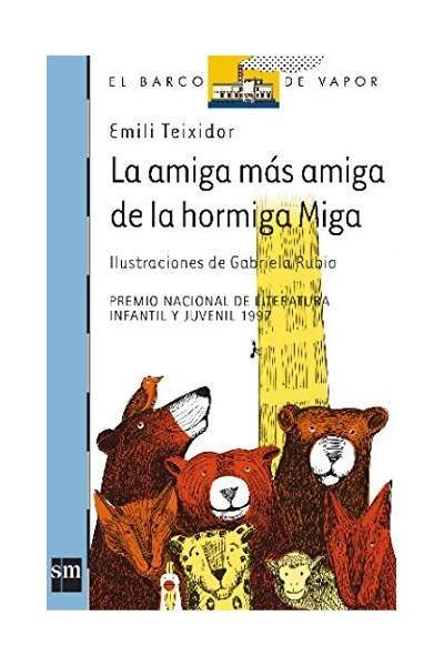 La amiga mas amiga de la hormiga miga