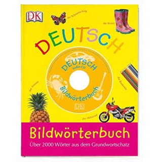 Bildwörterbuch Deutsch (Mit Audio CD)