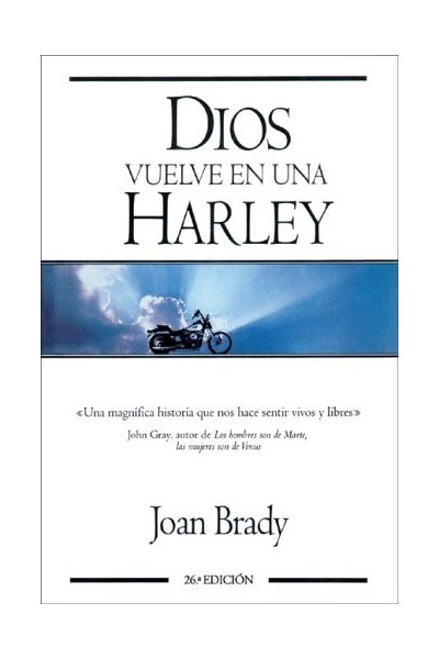 Dios Vuelve En Una Harley (Primera edición 1995)