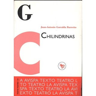 Chilindrinas: anécdota ligera, equívoco picante, chiste para amenizar la conversación.