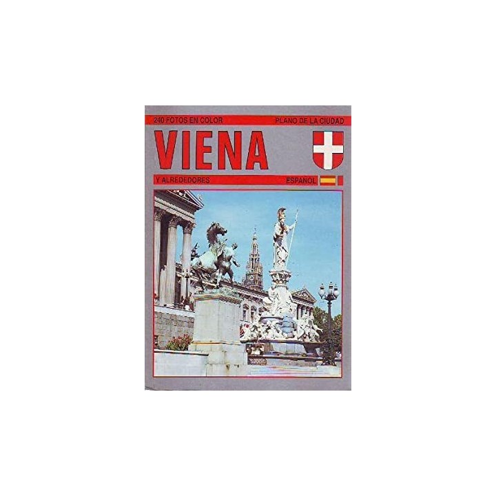 VIENA Y ALREDEDORES (EDICION EN ESPAÑOL).