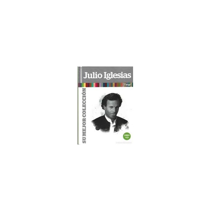 JULIO IGLESIAS: TANGO (Libro + CD)