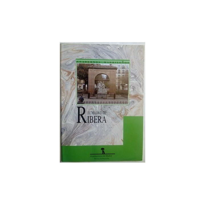 EL MADRID DE RIBERA