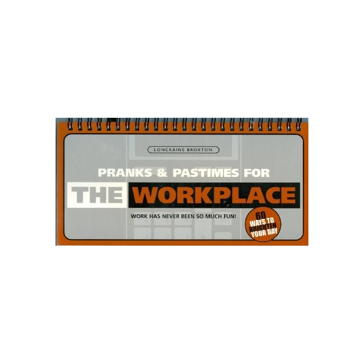 Workplace Pranks and Pasttimes Signs