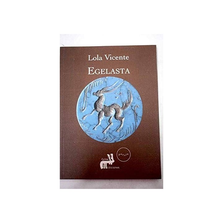 Egelasta (Dedicatoria y firma autógrafa de la autora)