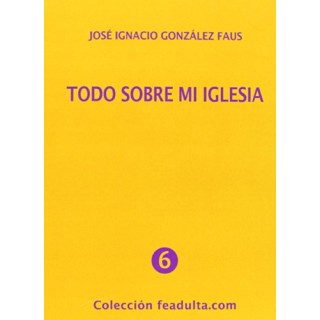 Todo Sobre Mi Iglesia