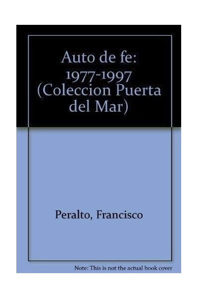 Auto De Fe (1977-1997)  PRIMERA EDICION