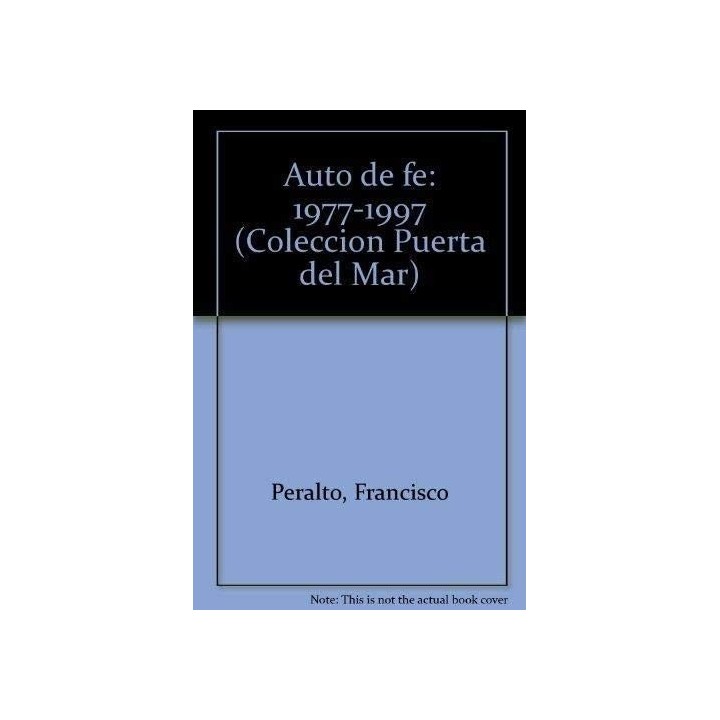 Auto De Fe (1977-1997)  PRIMERA EDICION