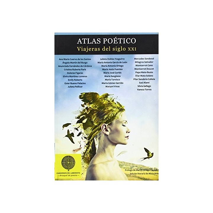 Atlas Poetico: Viajeras Siglo XXI (Dedicatoria Y Firma Autógrafa De Una De Las Integrantes De La Antologia) Primera Edicion