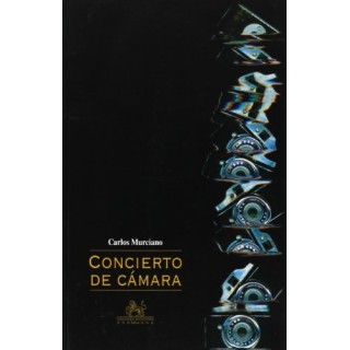 Concierto de cámara (Dedicatoria y firma autógrafa del autor)  PRIEMRA EDICION