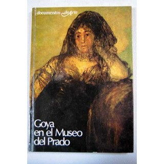 Goya En El Museo Del Prado
