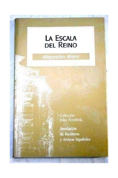 La Escala Del Reino (Dedicatoria y firma autógrafa de autor a poeta con obras publicadas) PRIMERA EDICION
