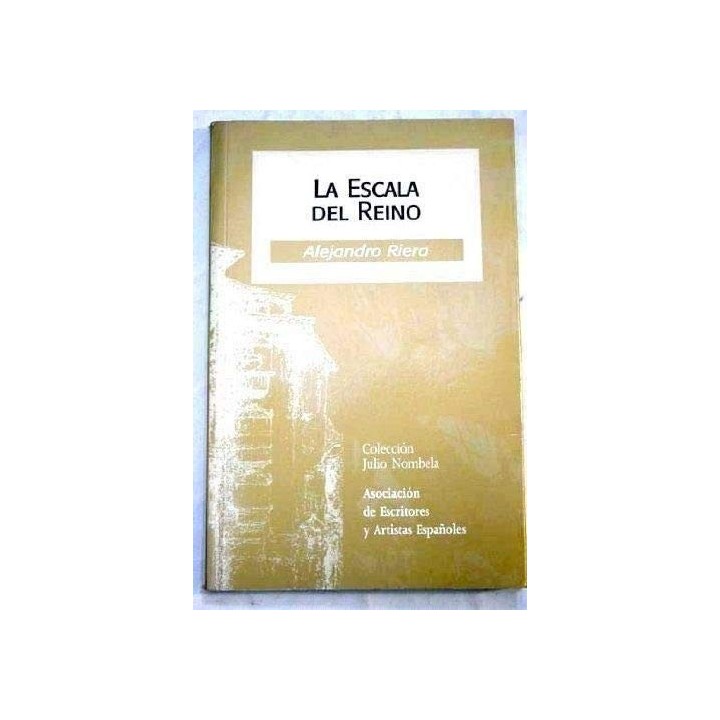 La Escala Del Reino (Dedicatoria y firma autógrafa de autor a poeta con obras publicadas) PRIMERA EDICION