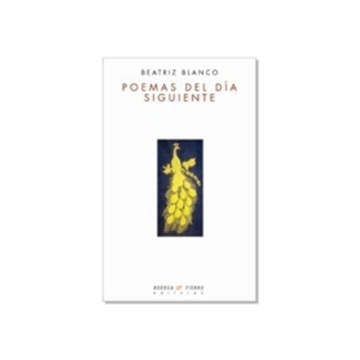 Poemas Del Da Siguiente (Primera edición)