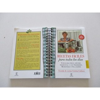 ESCUELA DE COCINA CRISTINA GALIANO: Recetas Fáciles Para todos los dias: explicadas por el método tradicional y con Thermomix, microondas