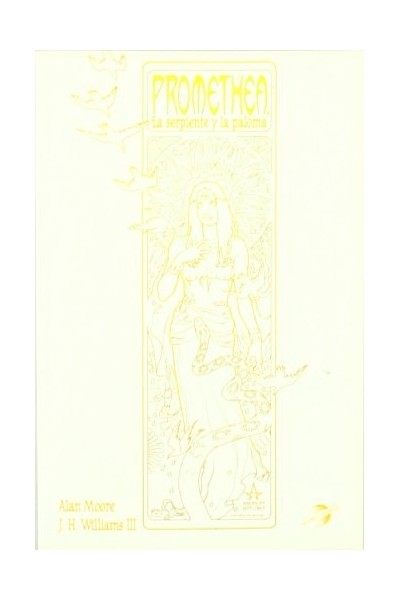 PROMETHEA III: La serpiente y la paloma