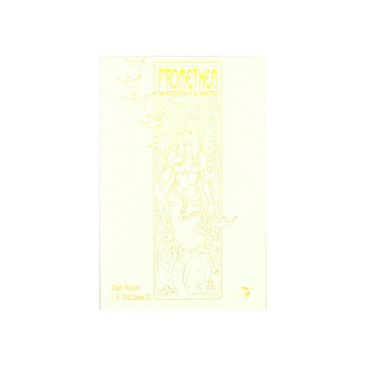 PROMETHEA III: La serpiente y la paloma
