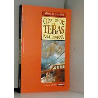 O Livro Grande De Tebas, Navio E Mariana