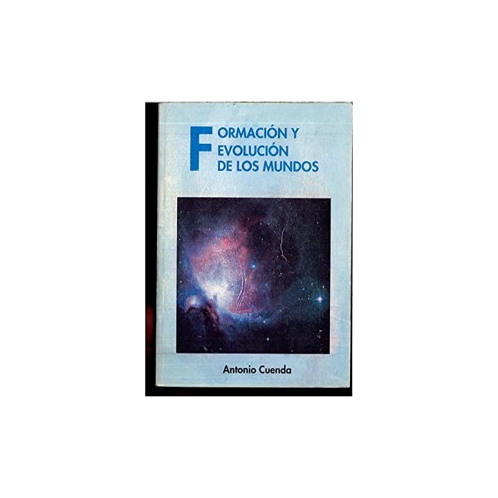 FORMACION Y EVOLUCION DE LOS MUNDOS