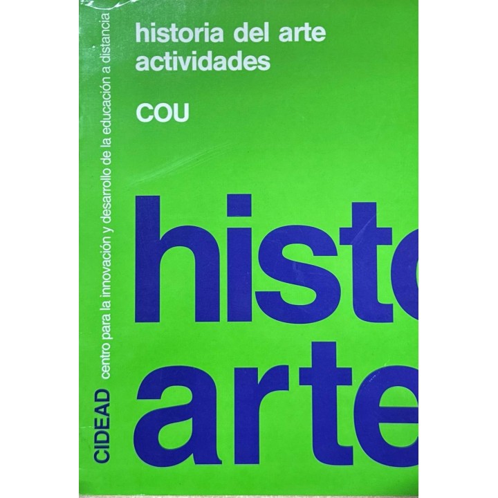 HISTORIA DEL ARTE, Documento 1 COU (CIDEAD)Cuadernillo actividades.