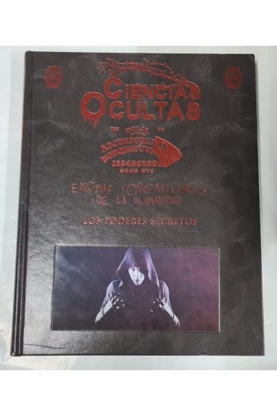 CIENCIAS OCULTAS. ENIGMAS SOBRENATURALES DE LA HUMANIDAD. HD /3D. TOMO III: LOS PODERES SECRETOS.