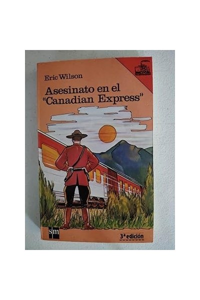 Asesinato En El 'Canadian Express'