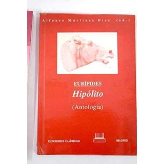 Euripides: Hipólito: antología (Primera edición)