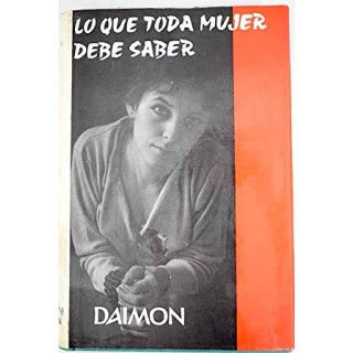 LO QUE TODA MUJER DEBE SABER
