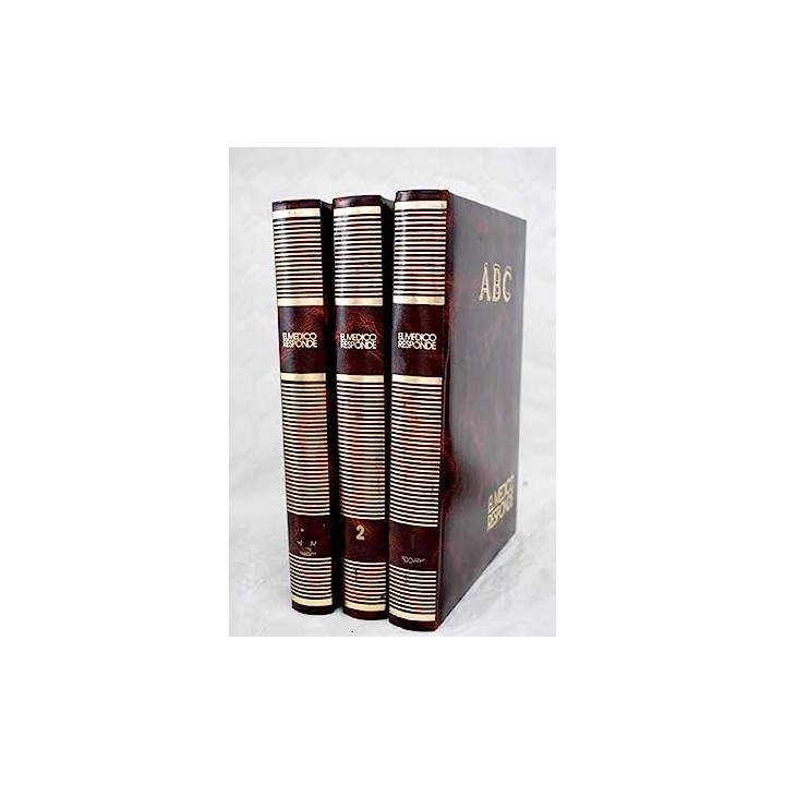 EL MÉDICO RESPONDE. ENCICLOPEDIA PRÁCTICA PARA LA SALUD DE LA FAMILIA. Volumen I, II Y III