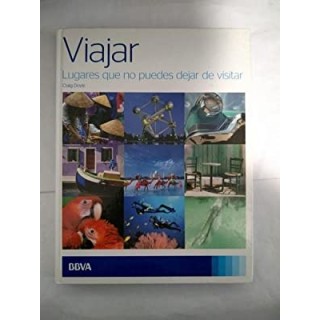 Viajar. Lugares que no puedes dejar de visitar