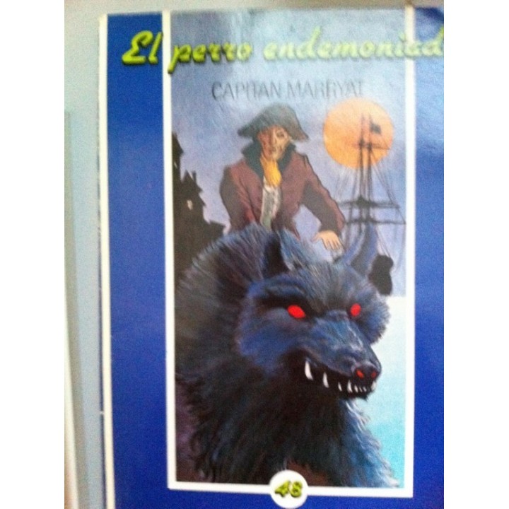 El perro endemoniado.