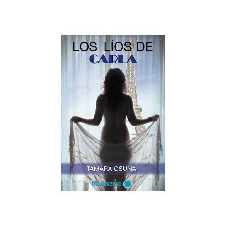 LOS LIOS DE CARLA (Primera edición)