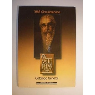 Valle-Inclán y su tiempo hoy. 1986 Cincuentenario