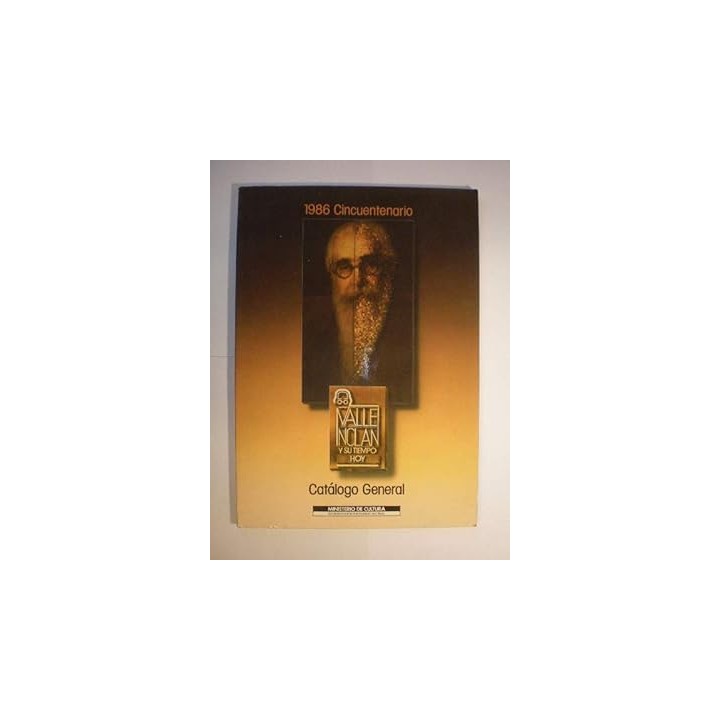 Valle-Inclán y su tiempo hoy. 1986 Cincuentenario