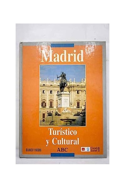 MADRID TURÍSTICO Y CULTURAL