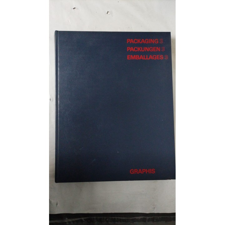 Packaging 3. Packungen 3. Emballages 3. An international Survey of Package Design. Ein internationales Handbuch der Packungsgestaltung. Un Repertoire international des Formes de l'Emballage.
