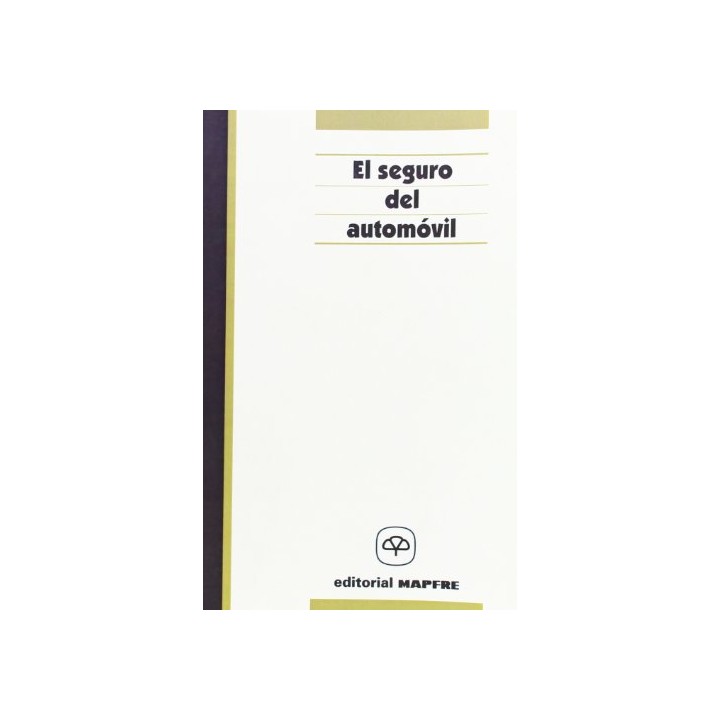 MAPFRE: El Seguro Del Automovil
