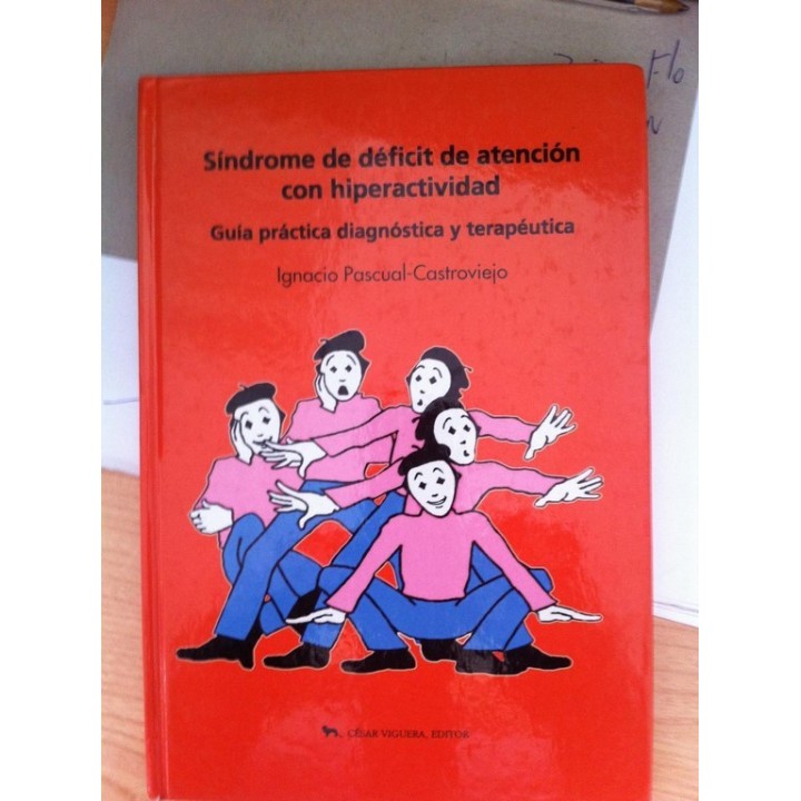 SÍNDROME DÉFICIT ATENCIÓN HIPERACTIVIDAD