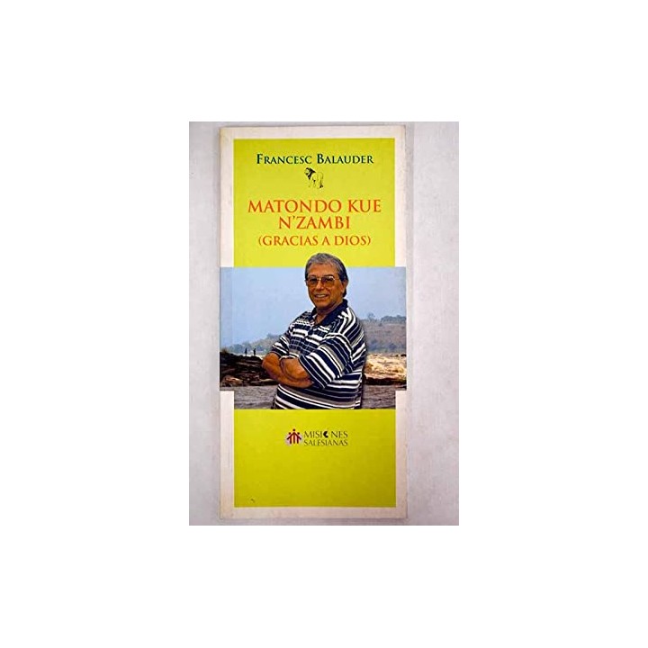 Matondo Kue N'Zambi (Gracias a Dios)